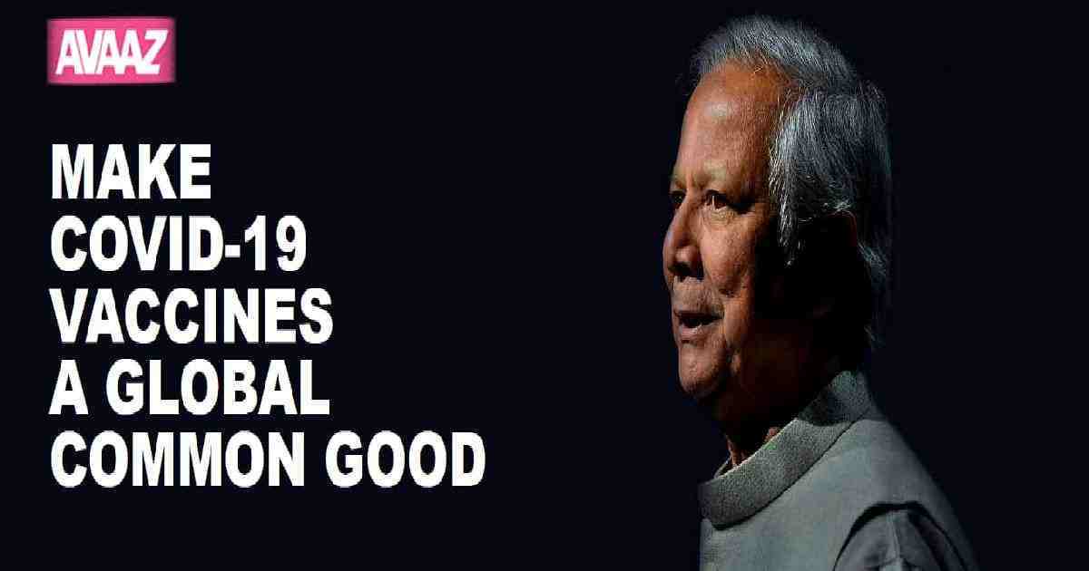 Pharma Companies , global pandemic , COVID-19 , COVID-19 vaccine , COVID-19 pandemic , coronavirus , coronavirus vaccine , coronavirus outbreak , Nobel laureate , Professor Muhammad Yunus , WHO , World Health Organization , Pharma Companies' Profit